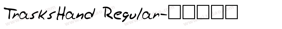 TrasksHand Regular字体转换